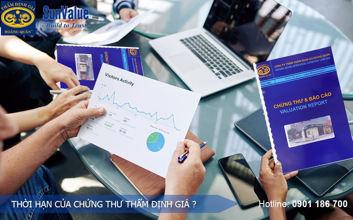 Thời hạn của chứng thư thẩm định giá ?