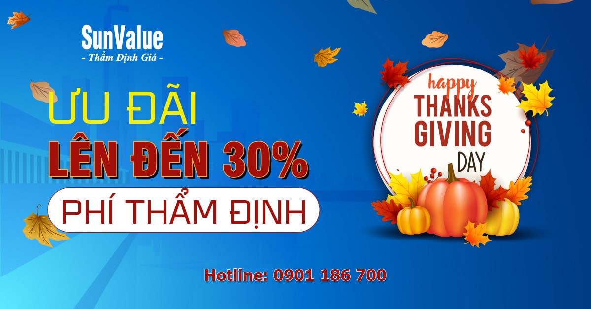 TRI ÂN KHÁCH HÀNG - ƯU ĐÃI LÊN TỚI 30% PHÍ THẨM ĐỊNH TẠI SUNVALUE 