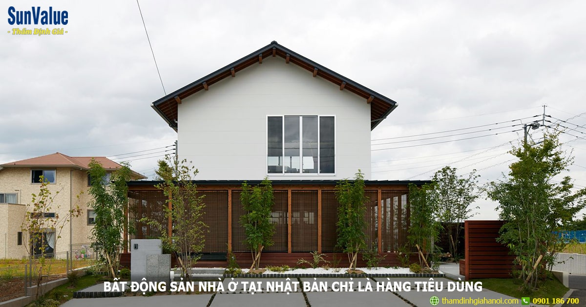 Nhà ở tại Việt Nam, Mỹ là tài sản nhưng tại Nhật chỉ là hàng tiêu dùng