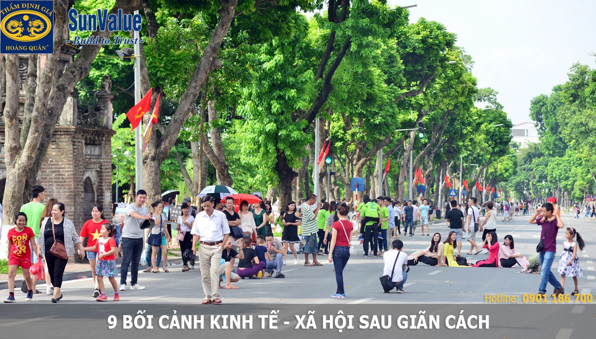 9 BỐI CẢNH KINH TẾ - XÃ HỘI VIỆT NAM SAU GIÃN CÁCH