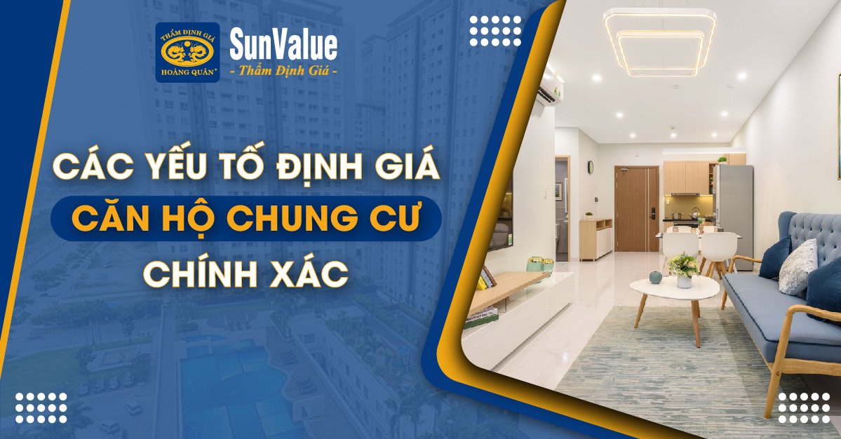 định giá căn hộ chung cư, chung cư cao cấp, định giá chung cư, thẩm định giá căn hộ