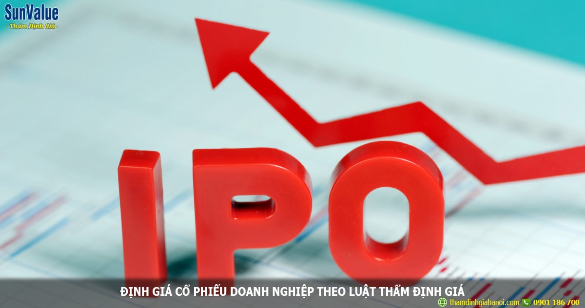 dinh gia co phieu cong ty, dinh gia co phieu doanh nghiep, chung khoan ipo, co phieu ipo