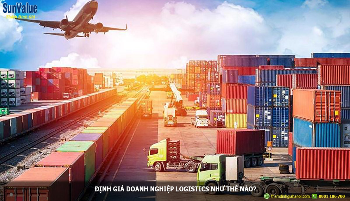 định giá doanh nghiệp logistics, công ty logistic, dịch vụ logistics viet nam