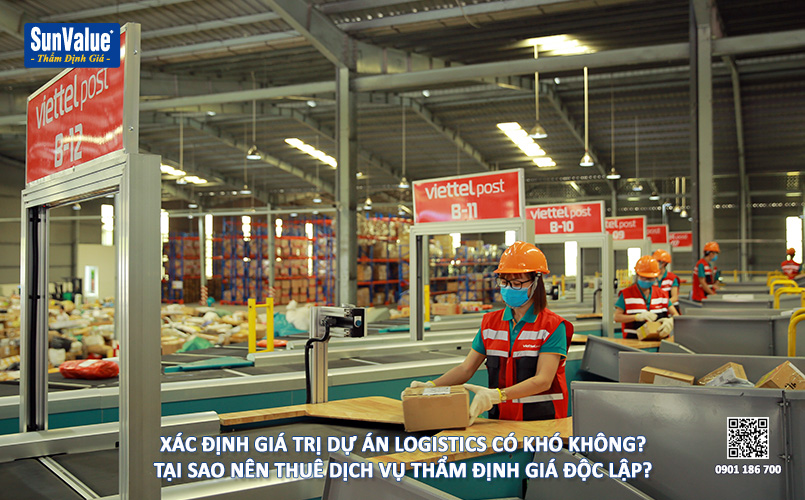 dự án logistics, định giá trung tâm logistics, định giá công ty logistic, thẩm định giá khu logistic, dịch vụ thẩm định giá