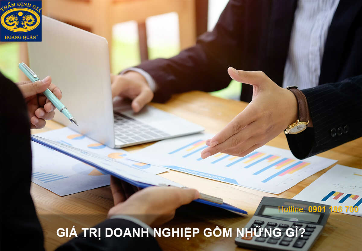 Gia tri doanh nghiep bao gom nhung gi, tham dinh gia cong ty, gia tri cong ty, tham dinh gia cong ty