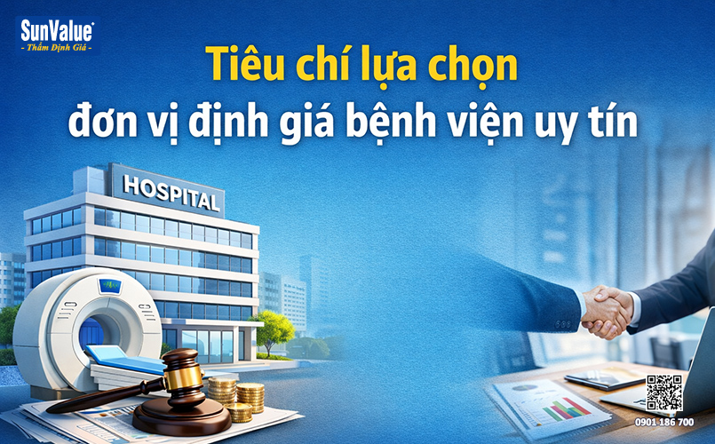 tiêu chí lựa chọn đơn vị thẩm định giá bệnh viện, doanh nghiệp thẩm định giá, định giá phòng khám