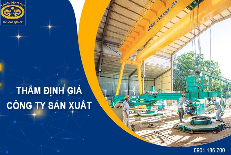 dinh gia cong ty san xuat, tham dinh gia cong ty, cty sản xuất