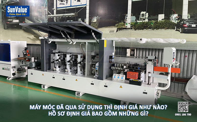 thẩm định giá máy móc, máy móc đã qua sử dụng, máy móc thiết bị cũ, định giá thiết bị