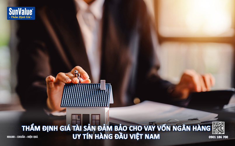 thẩm định giá tài sản đảm bảo, vay vốn ngân hàng, thẩm định giá hoàng quân, dịch vụ thẩm định giá