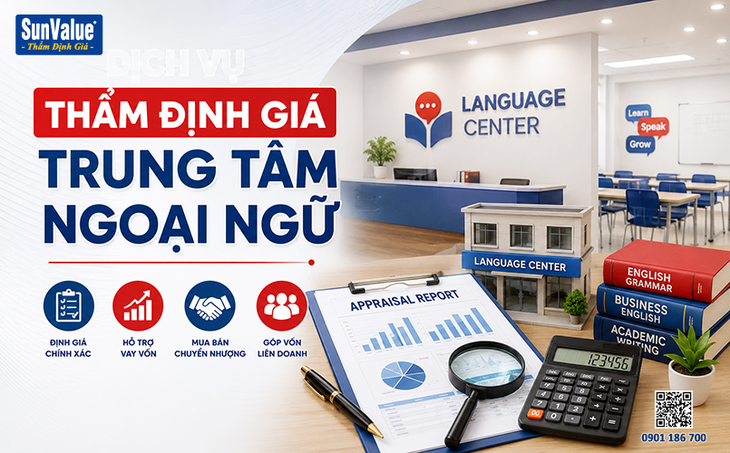 thẩm định giá trung tâm ngoại ngữ, định giá trung tâm tiếng anh, định giá công ty