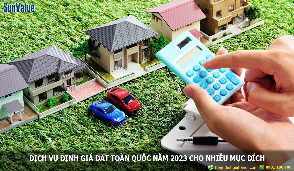 dinh gia dat toan quoc, tham dinh gia bds 2023