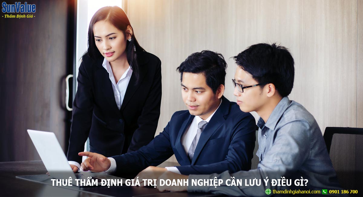 thuê thẩm định giá, lưu ý chọn công ty định giá, thuê dịch vụ định giá